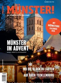 Titelbild der Ausgabe 152/2025 von Münster!. Diese Zeitschrift und viele weitere Lifestylemagazine und Peoplemagazine als Abo oder epaper bei United Kiosk online kaufen.