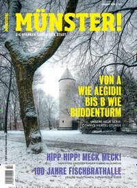 Titelbild der Ausgabe 154/2026 von Münster!. Diese Zeitschrift und viele weitere Lifestylemagazine und Peoplemagazine als Abo oder epaper bei United Kiosk online kaufen.