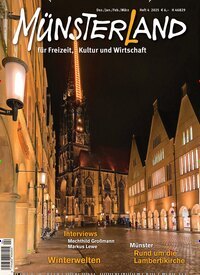 Titelbild der Ausgabe 4/2025 von Münsterland Magazin. Diese Zeitschrift und viele weitere Lifestylemagazine und Peoplemagazine als Abo oder epaper bei United Kiosk online kaufen.
