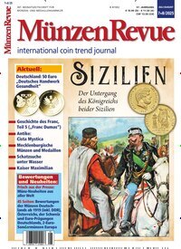 Titelbild der Ausgabe 8/2025 von Münzen Revue. Diese Zeitschrift und viele weitere Reisemagazine, Freizeitmagazine und Wissensmagazine als Abo oder epaper bei United Kiosk online kaufen.