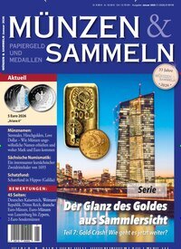 Titelbild der Ausgabe 1/2026 von Münzen & Sammeln. Diese Zeitschrift und viele weitere Reisemagazine, Freizeitmagazine und Wissensmagazine als Abo oder epaper bei United Kiosk online kaufen.