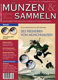 Titelbild der Ausgabe 9/2019 von Münzen & Sammeln. Diese Zeitschrift und viele weitere Reisemagazine, Freizeitmagazine und Wissensmagazine als Abo oder epaper bei United Kiosk online kaufen.