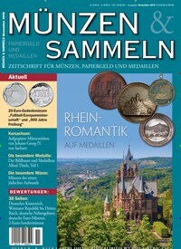 Titelbild der Ausgabe 11/2019 von Münzen & Sammeln. Diese Zeitschrift und viele weitere Reisemagazine, Freizeitmagazine und Wissensmagazine als Abo oder epaper bei United Kiosk online kaufen.