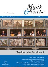 Titelbild der Ausgabe 3/2025 von Musik & Kirche. Diese Zeitschrift und viele weitere Kunstmagazine und Kulturmagazine als Abo oder epaper bei United Kiosk online kaufen.