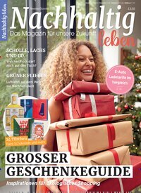 Titelbild der Ausgabe 6/2025 von Nachhaltig leben. Diese Zeitschrift und viele weitere Wirtschaftsmagazine und Politikmagazine als Abo oder epaper bei United Kiosk online kaufen.