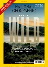 Titelbild der Ausgabe 6/2023 von National Geographic Deutschland. Diese Zeitschrift und viele weitere Reisemagazine, Freizeitmagazine und Wissensmagazine als Abo oder epaper bei United Kiosk online kaufen.
