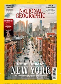 Titelbild der Ausgabe 7/2025 von National Geographic Deutschland. Diese Zeitschrift und viele weitere Reisemagazine, Freizeitmagazine und Wissensmagazine als Abo oder epaper bei United Kiosk online kaufen.