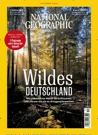 Titelbild der Ausgabe 10/2021 von National Geographic Deutschland. Diese Zeitschrift und viele weitere Reisemagazine, Freizeitmagazine und Wissensmagazine als Abo oder epaper bei United Kiosk online kaufen.