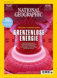 Titelbild der Ausgabe 11/2025 von National Geographic Deutschland. Diese Zeitschrift und viele weitere Reisemagazine, Freizeitmagazine und Wissensmagazine als Abo oder epaper bei United Kiosk online kaufen.