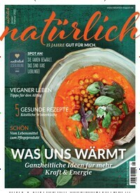 Titelbild der Ausgabe 1/2022 von Natürlich. Diese Zeitschrift und viele weitere Elternzeitschriften und Tierzeitschriften als Abo oder epaper bei United Kiosk online kaufen.