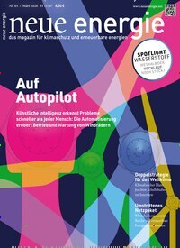 Titelbild der Ausgabe 3/2026 von neue energie. Diese Zeitschrift und viele weitere Wirtschaftsmagazine und Politikmagazine als Abo oder epaper bei United Kiosk online kaufen.