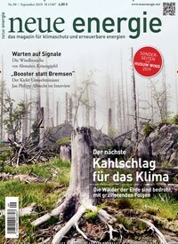Titelbild der Ausgabe 9/2019 von neue energie. Diese Zeitschrift und viele weitere Wirtschaftsmagazine und Politikmagazine als Abo oder epaper bei United Kiosk online kaufen.