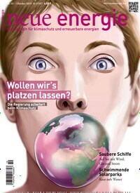 Titelbild der Ausgabe 10/2019 von neue energie. Diese Zeitschrift und viele weitere Wirtschaftsmagazine und Politikmagazine als Abo oder epaper bei United Kiosk online kaufen.