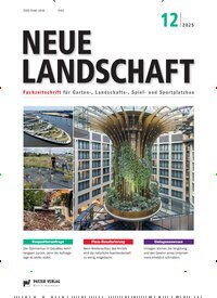 Titelbild der Ausgabe 12/2025 von Neue Landschaft. Diese Zeitschrift und viele weitere Naturzeitschriften, Landwirtschaftszeitungen und Umweltmagazine als Abo oder epaper bei United Kiosk online kaufen.