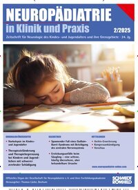 Titelbild der Ausgabe 2/2025 von Neuropädiatrie in Klinik und Praxis. Diese Zeitschrift und viele weitere Pflegezeitschriften und medizinische Fachzeitschriften als Abo oder epaper bei United Kiosk online kaufen.
