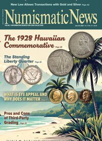 Titelbild der Ausgabe 16/2025 von Numismatic News. Diese Zeitschrift und viele weitere Reisemagazine, Freizeitmagazine und Wissensmagazine als Abo oder epaper bei United Kiosk online kaufen.
