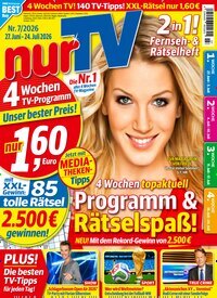 Titelbild der Ausgabe 7/2026 von nurTV. Diese Zeitschrift und viele weitere Programmzeitschriften als Abo oder epaper bei United Kiosk online kaufen.