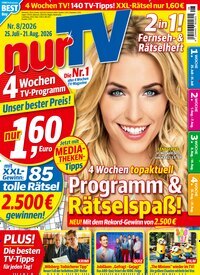 Titelbild der Ausgabe 8/2026 von nurTV. Diese Zeitschrift und viele weitere Programmzeitschriften als Abo oder epaper bei United Kiosk online kaufen.