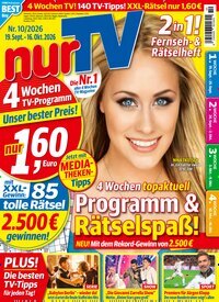 Titelbild der Ausgabe 10/2026 von nurTV. Diese Zeitschrift und viele weitere Programmzeitschriften als Abo oder epaper bei United Kiosk online kaufen.