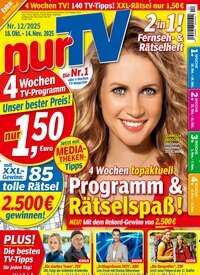 Titelbild der Ausgabe 12/2025 von nurTV. Diese Zeitschrift und viele weitere Programmzeitschriften als Abo oder epaper bei United Kiosk online kaufen.