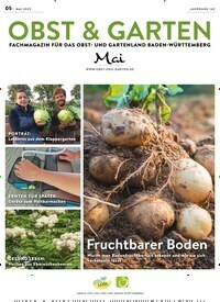 Titelbild der Ausgabe 5/2023 von Obst & Garten. Diese Zeitschrift und viele weitere Naturzeitschriften, Landwirtschaftszeitungen und Umweltmagazine als Abo oder epaper bei United Kiosk online kaufen.