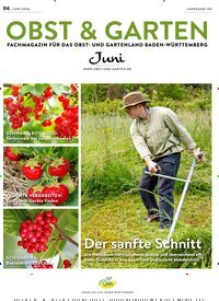 Titelbild der Ausgabe 6/2026 von Obst & Garten. Diese Zeitschrift und viele weitere Naturzeitschriften, Landwirtschaftszeitungen und Umweltmagazine als Abo oder epaper bei United Kiosk online kaufen.