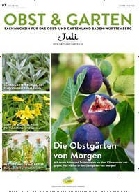 Titelbild der Ausgabe 7/2025 von Obst & Garten. Diese Zeitschrift und viele weitere Naturzeitschriften, Landwirtschaftszeitungen und Umweltmagazine als Abo oder epaper bei United Kiosk online kaufen.