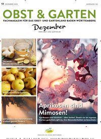 Titelbild der Ausgabe 12/2025 von Obst & Garten. Diese Zeitschrift und viele weitere Naturzeitschriften, Landwirtschaftszeitungen und Umweltmagazine als Abo oder epaper bei United Kiosk online kaufen.