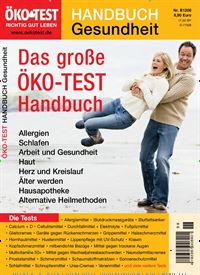 Titelbild der Ausgabe 6/2012 von ÖKO-TEST Handbuch Gesundheit. Diese Zeitschrift und viele weitere Gesundheitsmagazine und Test Zeitschriften als Abo oder epaper bei United Kiosk online kaufen.