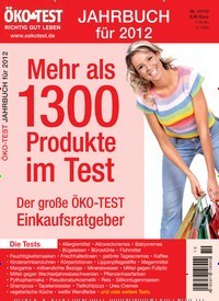 Titelbild der Ausgabe 10/2011 von ÖKO-TEST Jahrbuch. Diese Zeitschrift und viele weitere Wirtschaftsmagazine und Politikmagazine als Abo oder epaper bei United Kiosk online kaufen.