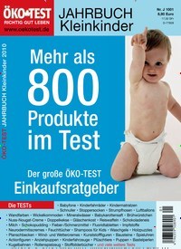 Titelbild der Ausgabe 1/2010 von ÖKO-TEST Jahrbuch Kinder und Familie. Diese Zeitschrift und viele weitere Elternzeitschriften und Tierzeitschriften als Abo oder epaper bei United Kiosk online kaufen.