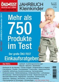 Titelbild der Ausgabe 1/2011 von ÖKO-TEST Jahrbuch Kinder und Familie. Diese Zeitschrift und viele weitere Elternzeitschriften und Tierzeitschriften als Abo oder epaper bei United Kiosk online kaufen.