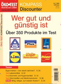 Titelbild der Ausgabe 6/2009 von ÖKO-TEST Kompass Discounter. Diese Zeitschrift und viele weitere Wirtschaftsmagazine und Politikmagazine als Abo oder epaper bei United Kiosk online kaufen.