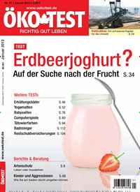 Titelbild der Ausgabe 1/2013 von ÖKO-TEST Magazin. Diese Zeitschrift und viele weitere Wirtschaftsmagazine und Politikmagazine als Abo oder epaper bei United Kiosk online kaufen.