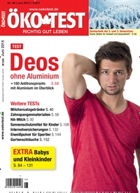 Titelbild der Ausgabe 6/2015 von ÖKO-TEST Magazin. Diese Zeitschrift und viele weitere Wirtschaftsmagazine und Politikmagazine als Abo oder epaper bei United Kiosk online kaufen.