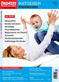 Titelbild der Ausgabe 9/2012 von ÖKO-TEST Ratgeber Kinder und Familie. Diese Zeitschrift und viele weitere Elternzeitschriften und Tierzeitschriften als Abo oder epaper bei United Kiosk online kaufen.