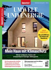 Titelbild der Ausgabe 10/2021 von ÖKO-TEST Spezial Umwelt & Energie. Diese Zeitschrift und viele weitere Gartenzeitschriften und Wohnzeitschriften als Abo oder epaper bei United Kiosk online kaufen.