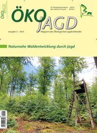 Titelbild der Ausgabe 2/2025 von ÖKOJAGD. Diese Zeitschrift und viele weitere Naturzeitschriften, Landwirtschaftszeitungen und Umweltmagazine als Abo oder epaper bei United Kiosk online kaufen.