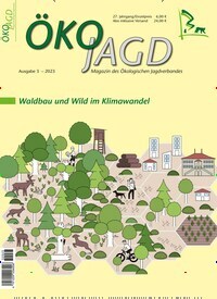 Titelbild der Ausgabe 3/2023 von ÖKOJAGD. Diese Zeitschrift und viele weitere Naturzeitschriften, Landwirtschaftszeitungen und Umweltmagazine als Abo oder epaper bei United Kiosk online kaufen.