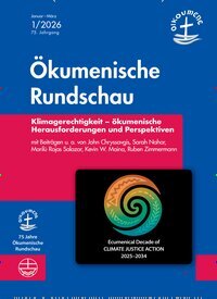Titelbild der Ausgabe 1/2026 von Ökumenische Rundschau. Diese Zeitschrift und viele weitere Kunstmagazine und Kulturmagazine als Abo oder epaper bei United Kiosk online kaufen.