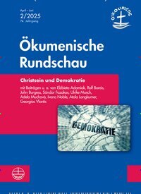 Titelbild der Ausgabe 2/2025 von Ökumenische Rundschau. Diese Zeitschrift und viele weitere Kunstmagazine und Kulturmagazine als Abo oder epaper bei United Kiosk online kaufen.