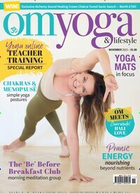 Titelbild der Ausgabe 11/2023 von Om Yoga & Lifestyle. Diese Zeitschrift und viele weitere Gartenzeitschriften und Wohnzeitschriften als Abo oder epaper bei United Kiosk online kaufen.