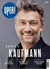 Titelbild der Ausgabe 4/2023 von Oper!. Diese Zeitschrift und viele weitere Kunstmagazine und Kulturmagazine als Abo oder epaper bei United Kiosk online kaufen.