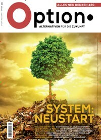 Titelbild der Ausgabe 20/2019 von Option. Diese Zeitschrift und viele weitere Wirtschaftsmagazine und Politikmagazine als Abo oder epaper bei United Kiosk online kaufen.