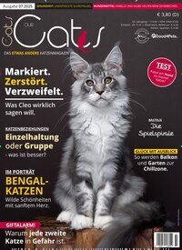 Titelbild der Ausgabe 7/2025 von Our Cats. Diese Zeitschrift und viele weitere Elternzeitschriften und Tierzeitschriften als Abo oder epaper bei United Kiosk online kaufen.