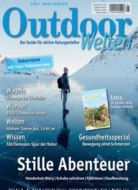 Titelbild der Ausgabe 1/2019 von OutdoorWelten. Diese Zeitschrift und viele weitere Sportmagazine als Abo oder epaper bei United Kiosk online kaufen.