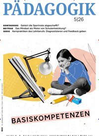 Titelbild der Ausgabe 5/2026 von Pädagogik. Diese Zeitschrift und viele weitere Zeitschriften für Pädagogik als Abo oder epaper bei United Kiosk online kaufen.