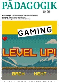 Titelbild der Ausgabe 10/2025 von Pädagogik. Diese Zeitschrift und viele weitere Zeitschriften für Pädagogik als Abo oder epaper bei United Kiosk online kaufen.