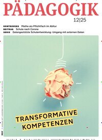 Titelbild der Ausgabe 12/2025 von Pädagogik. Diese Zeitschrift und viele weitere Zeitschriften für Pädagogik als Abo oder epaper bei United Kiosk online kaufen.