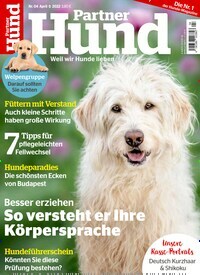 Titelbild der Ausgabe 4/2022 von Partner Hund. Diese Zeitschrift und viele weitere Elternzeitschriften und Tierzeitschriften als Abo oder epaper bei United Kiosk online kaufen.